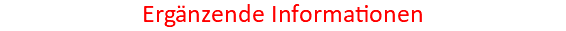 Ergänzende Informationen